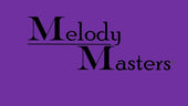 Melody Masters